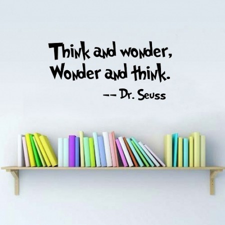 Dr. Seuss - Think and Wonder - Wall Art Decal - 13 Deals